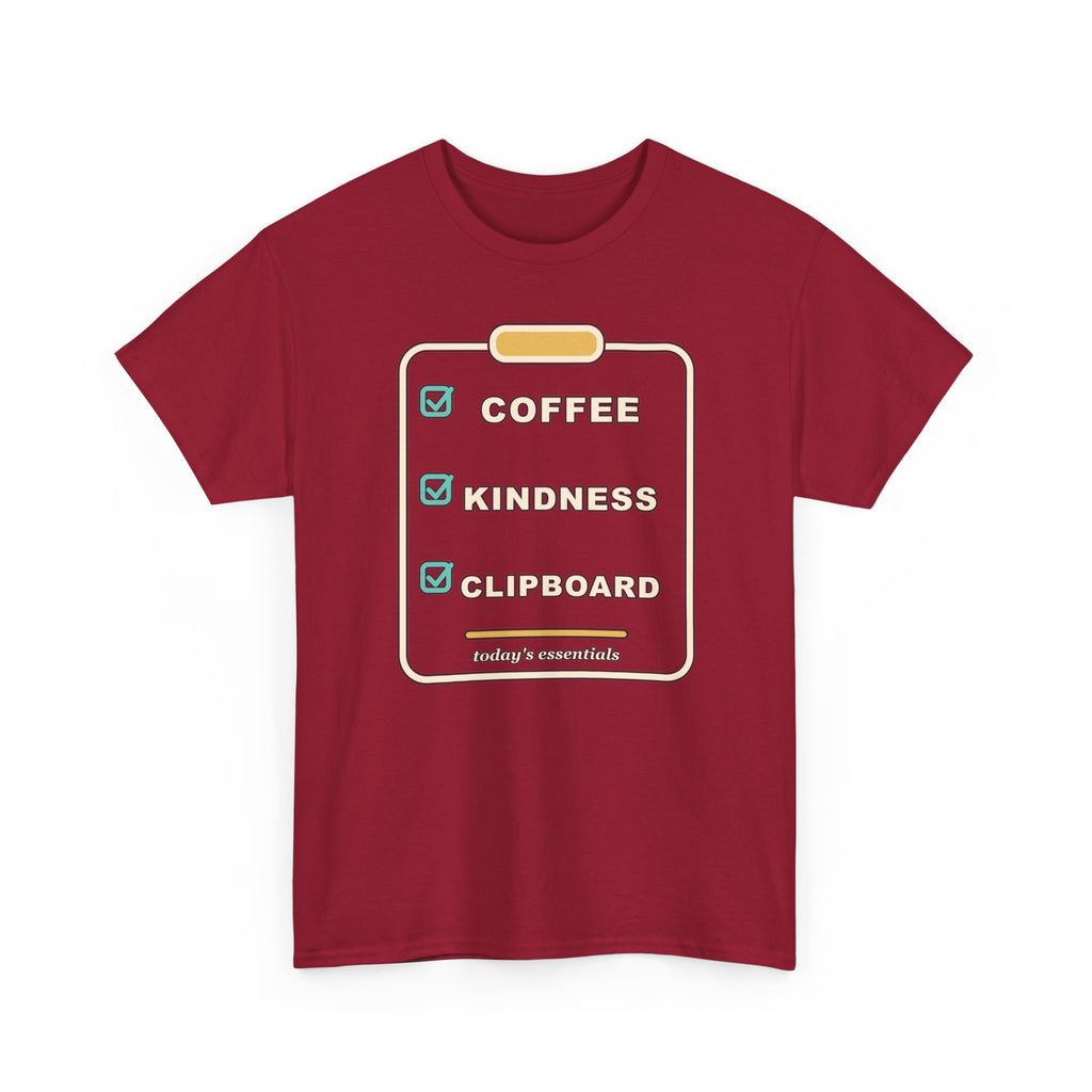 Clipboard Essentials T‑Shirt — "Coffee, Kindness, Clipboard" Checklist Tee