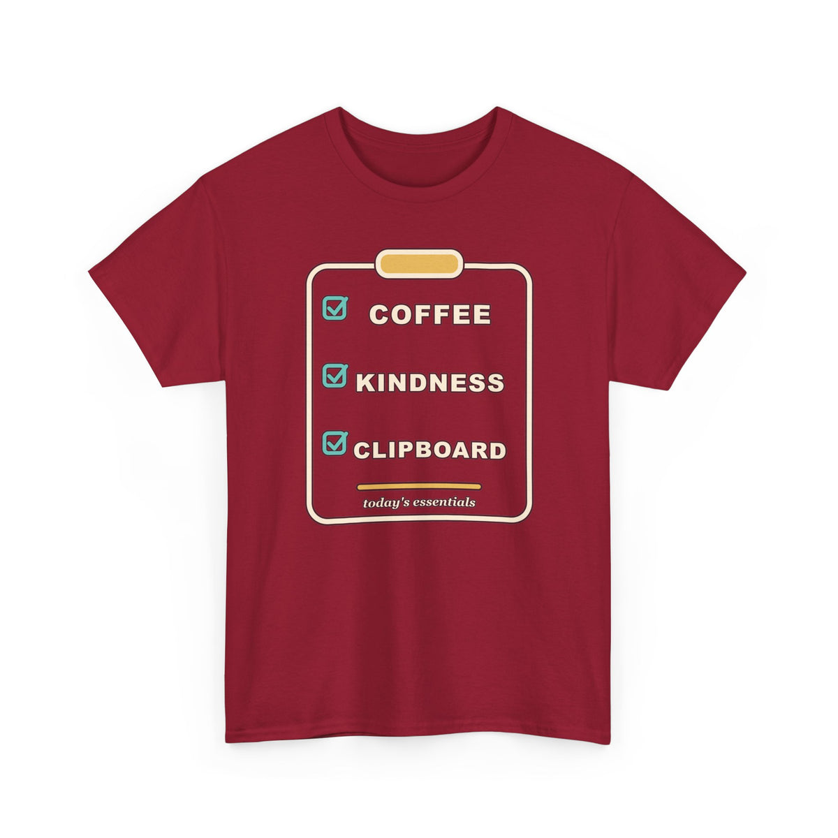 Clipboard Essentials T‑Shirt — "Coffee, Kindness, Clipboard" Checklist Tee