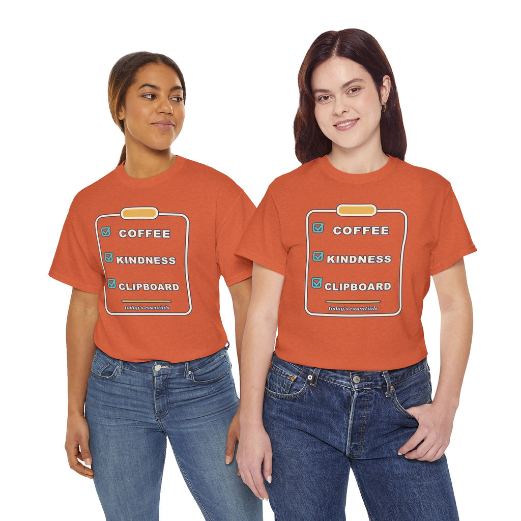 Clipboard Essentials T‑Shirt — "Coffee, Kindness, Clipboard" Checklist Tee
