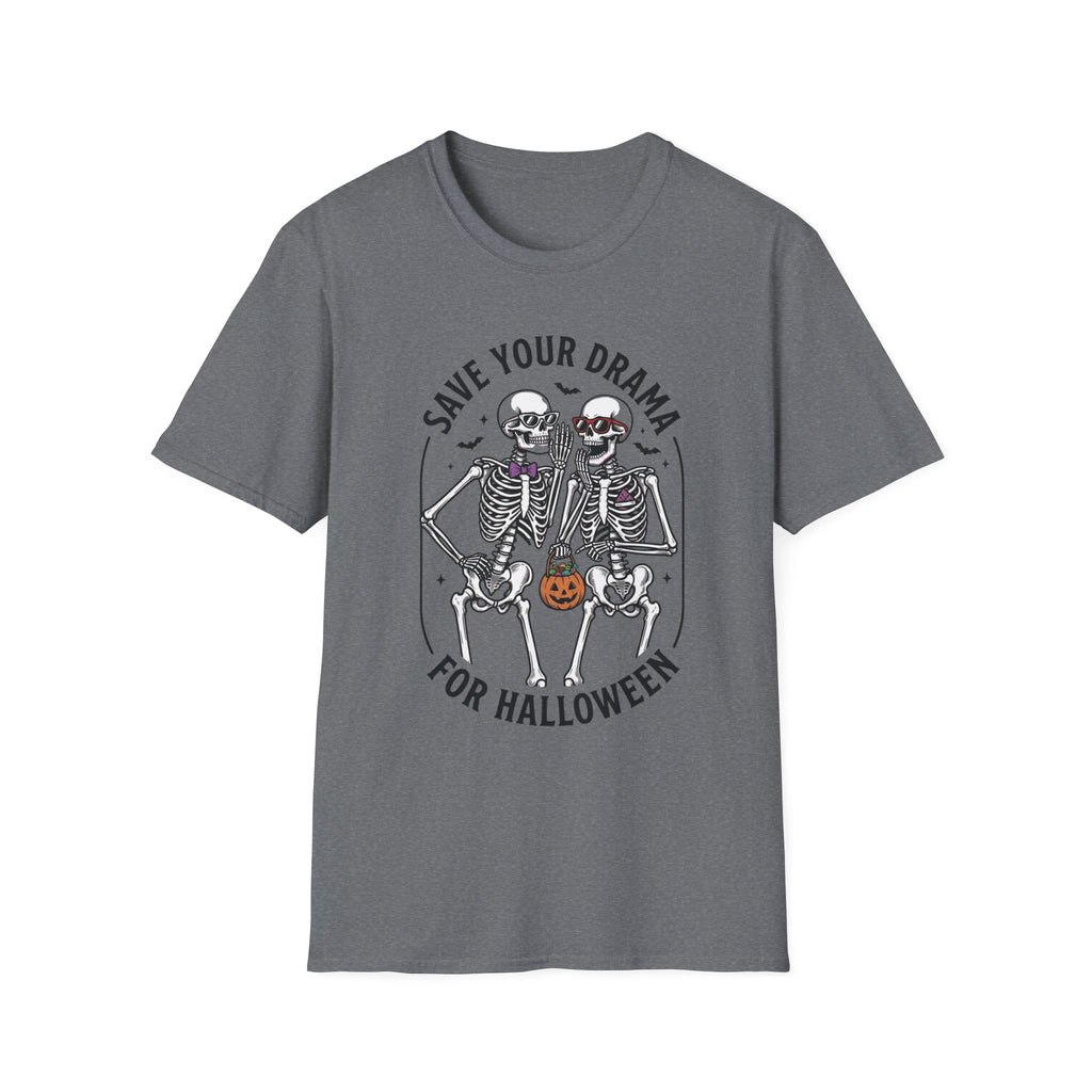 Save Your Drama Skeletons T-Shirt | Halloween Skeleton Graphic Tee