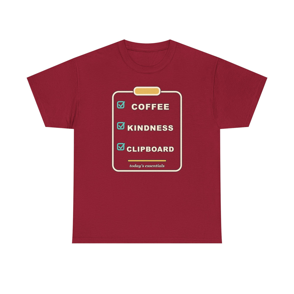 Clipboard Essentials T‑Shirt — "Coffee, Kindness, Clipboard" Checklist Tee