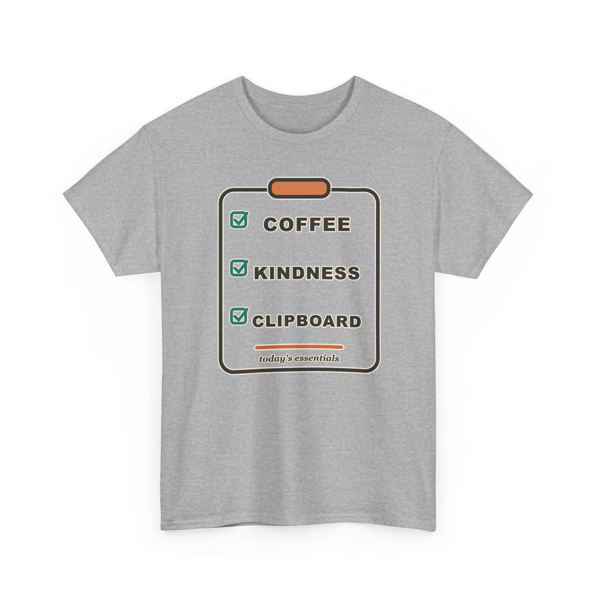 Clipboard Essentials T‑Shirt — "Coffee, Kindness, Clipboard" Checklist Tee