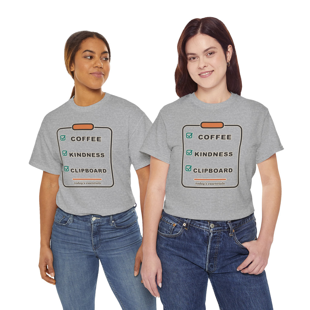 Clipboard Essentials T‑Shirt — "Coffee, Kindness, Clipboard" Checklist Tee