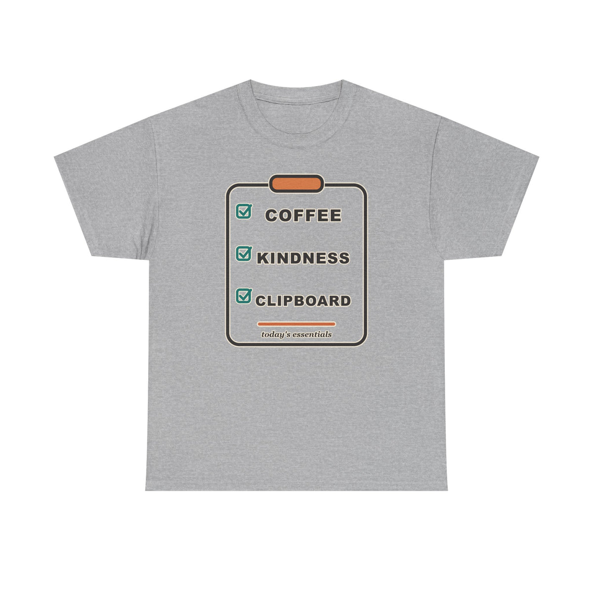 Clipboard Essentials T‑Shirt — "Coffee, Kindness, Clipboard" Checklist Tee