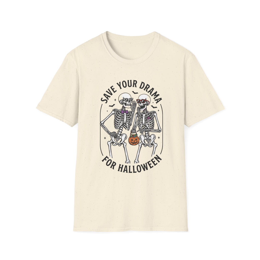 Save Your Drama Skeletons T-Shirt | Halloween Skeleton Graphic Tee
