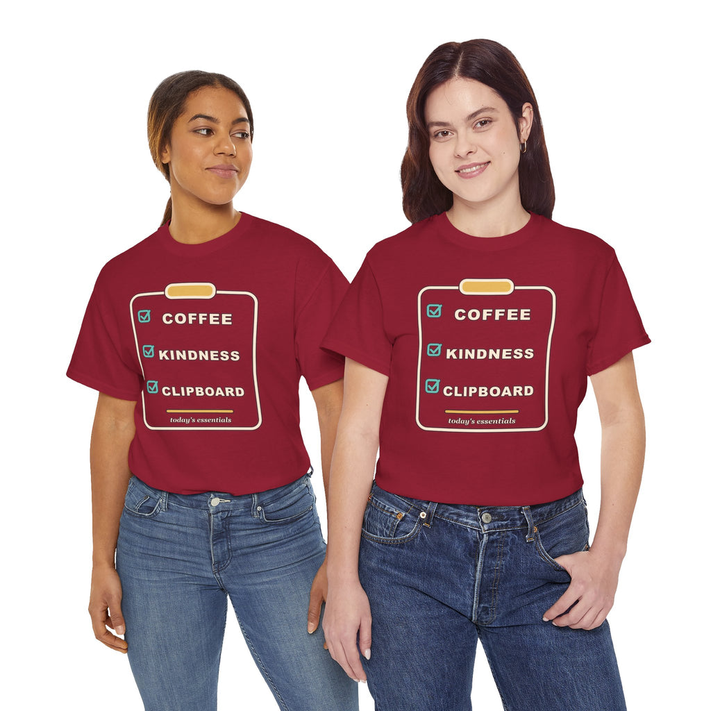 Clipboard Essentials T‑Shirt — "Coffee, Kindness, Clipboard" Checklist Tee